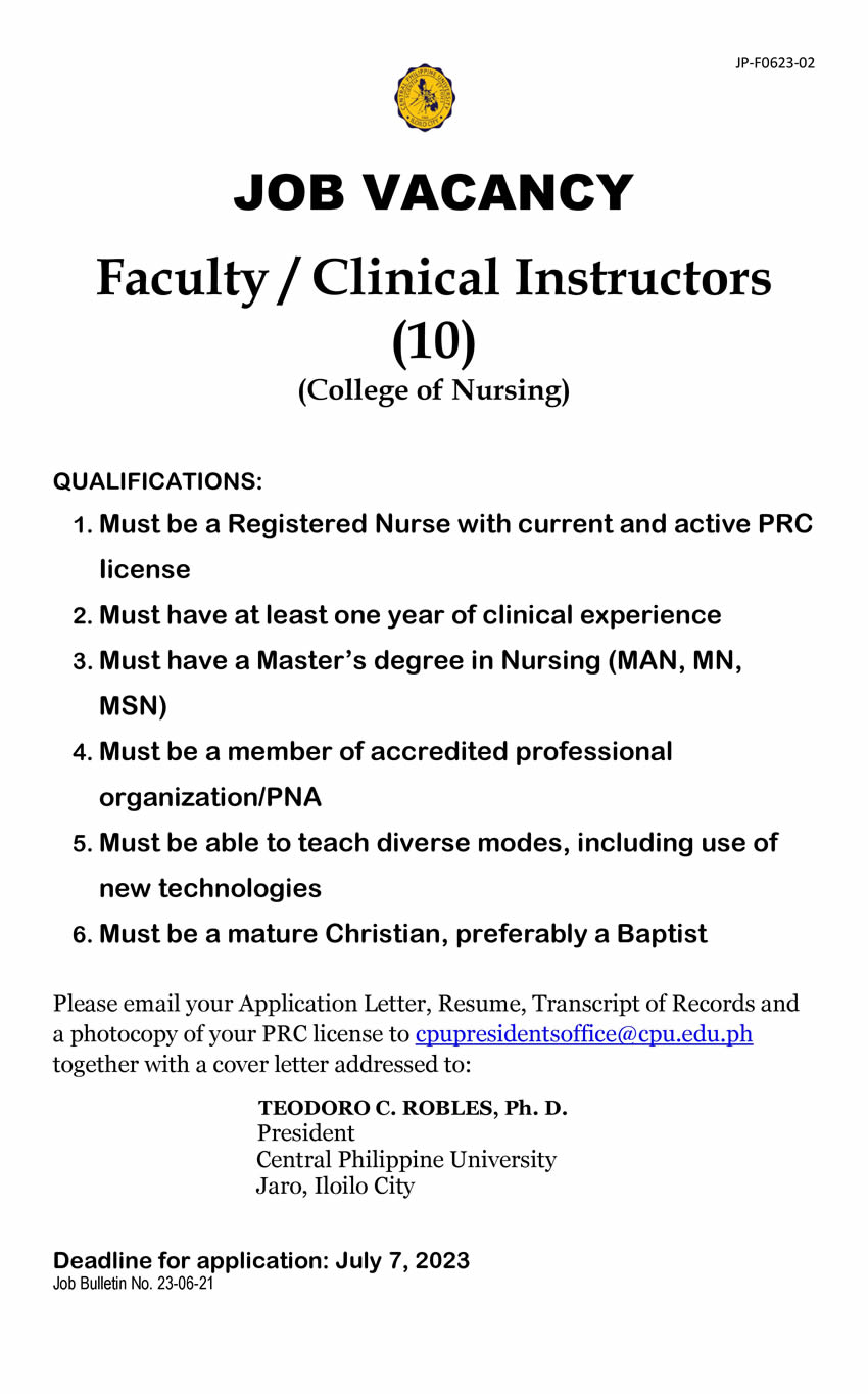 JOB VACANCY

Faculty / Clinical Instructors (10)
(College of Nursing)
