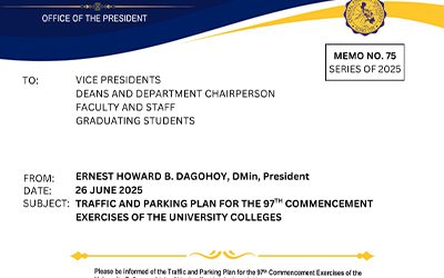 Memo No. 75, Series 2025 – TRAFFIC AND PARKING PLAN FOR THE 97TH COMMENCEMENT EXERCISES OF THE UNIVERSITY COLLEGES